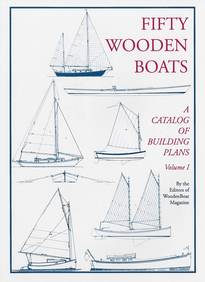 Fifty Wooden Boats The Woodenboat Store