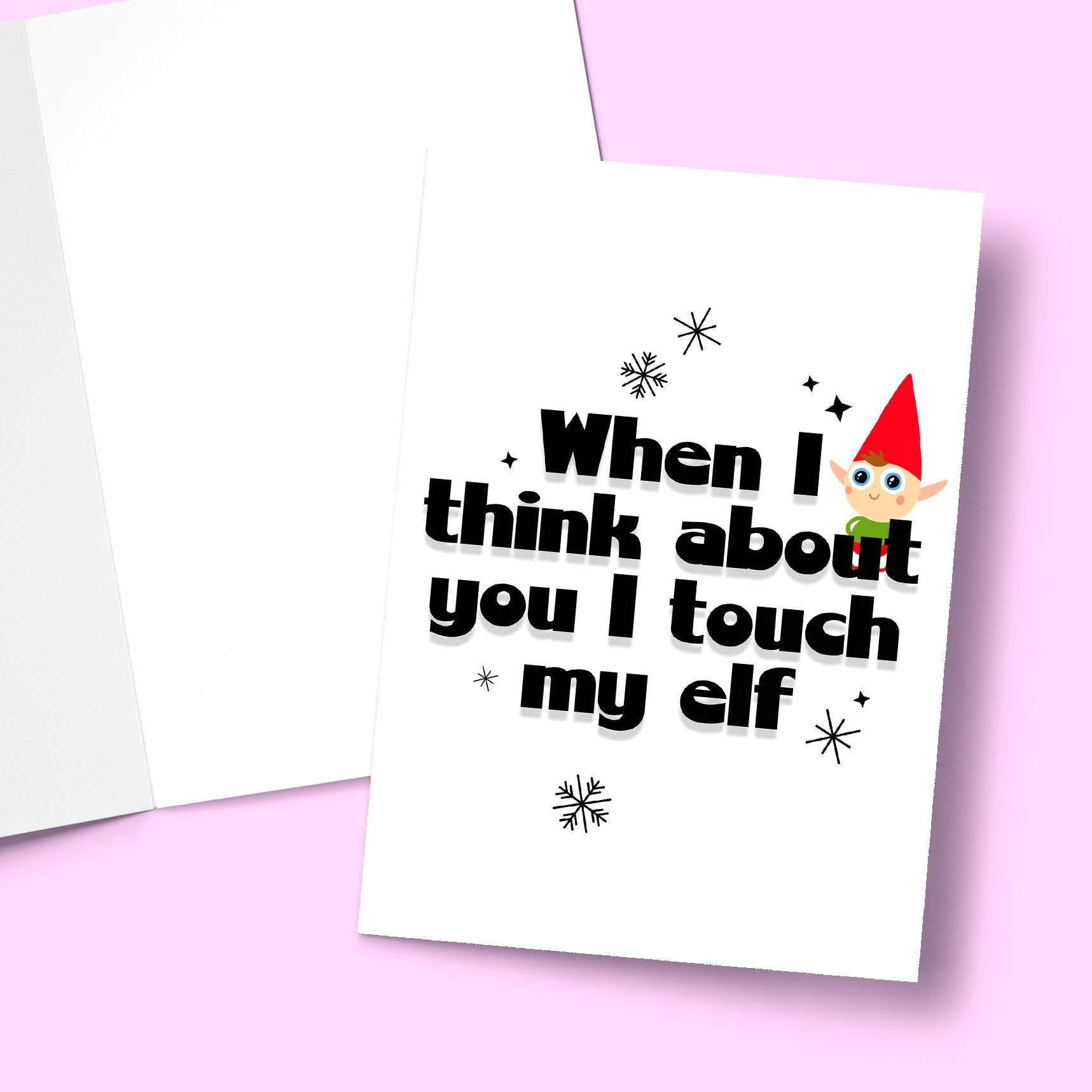 When I Think About You I Touch My Elf Greeting Card Banterking