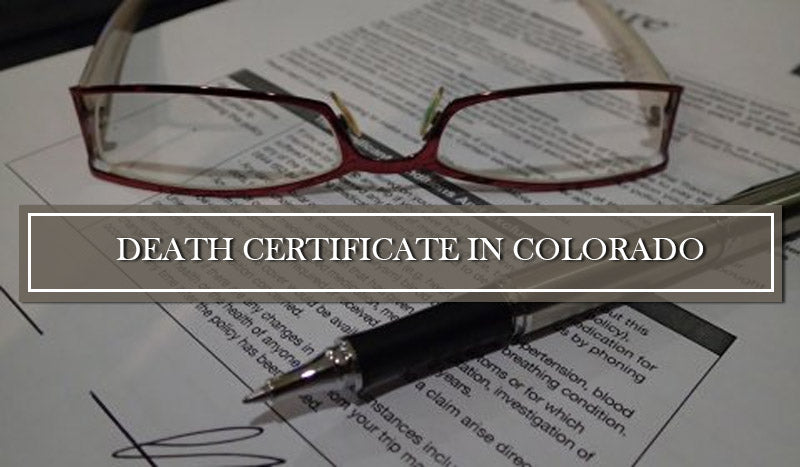 How to obain Death certificate in Colorado