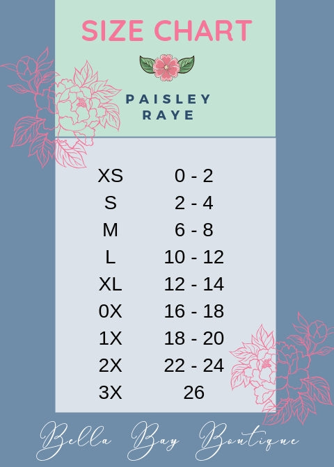 Paisley Raye Size Chart