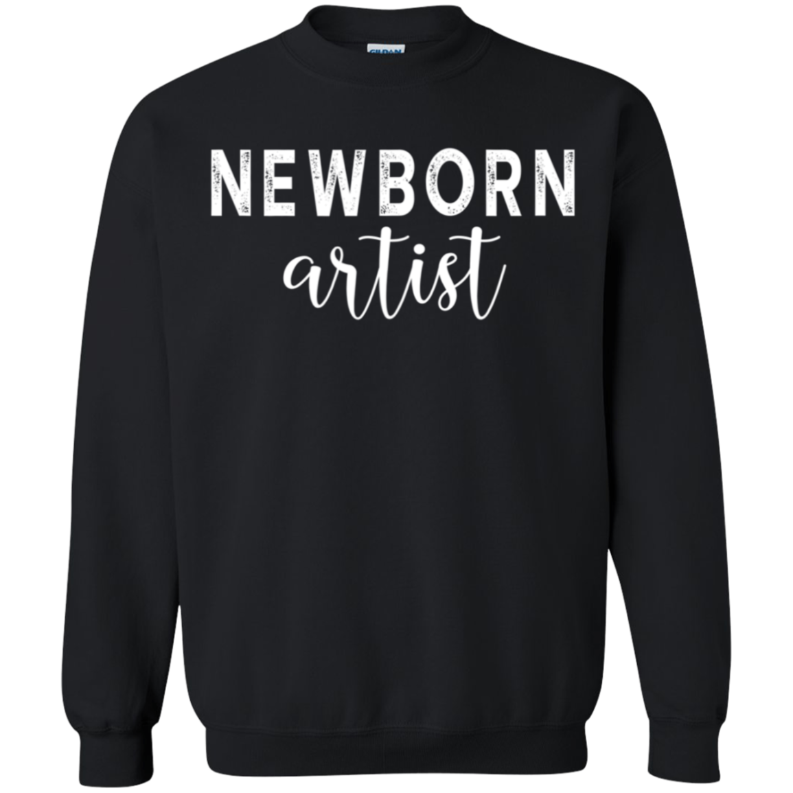 Newborn Artist Photographer G180 Crewneck Pullover 8 Oz T Shirt