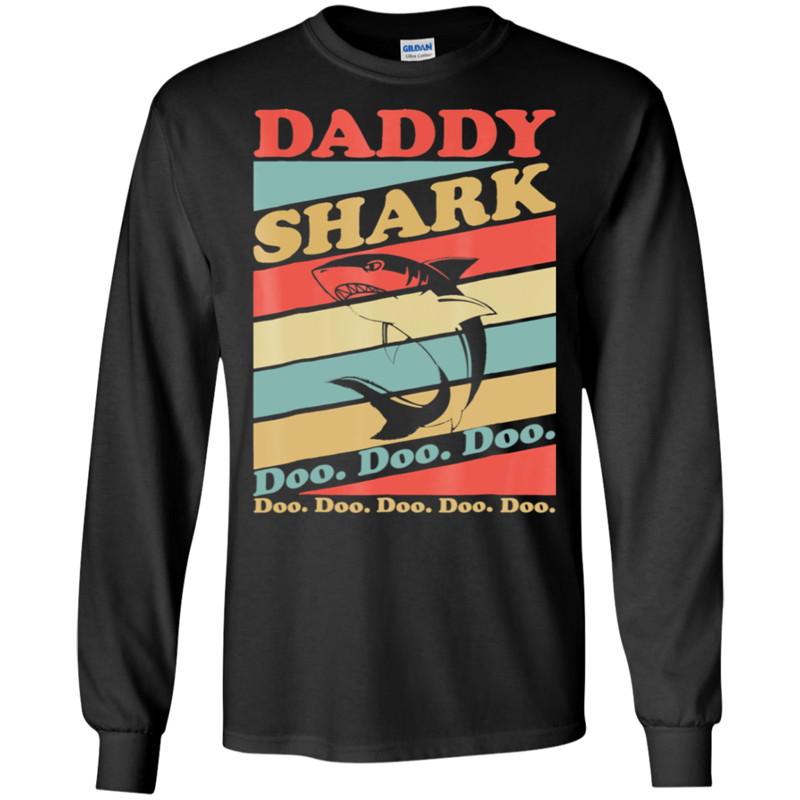 Vintage Daddy Shark Shirt G240 Ls Ultra T-shirt