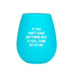 Silicone Wine Cups-Cups-About Face Designs-Sit By Me-cmglovesyou