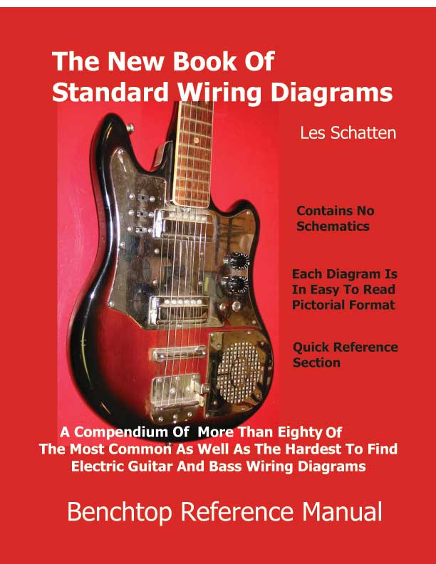 Book Of Standard Wiring Diagrams  U2014 Schatten Pickups