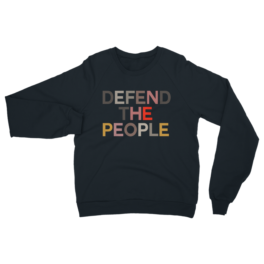Buy Online Latest High Quality Defend the People Sweatshirt - The Mental Wellness Shop