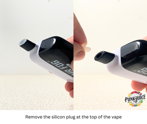 Remove the silicon plug at the top of the vape