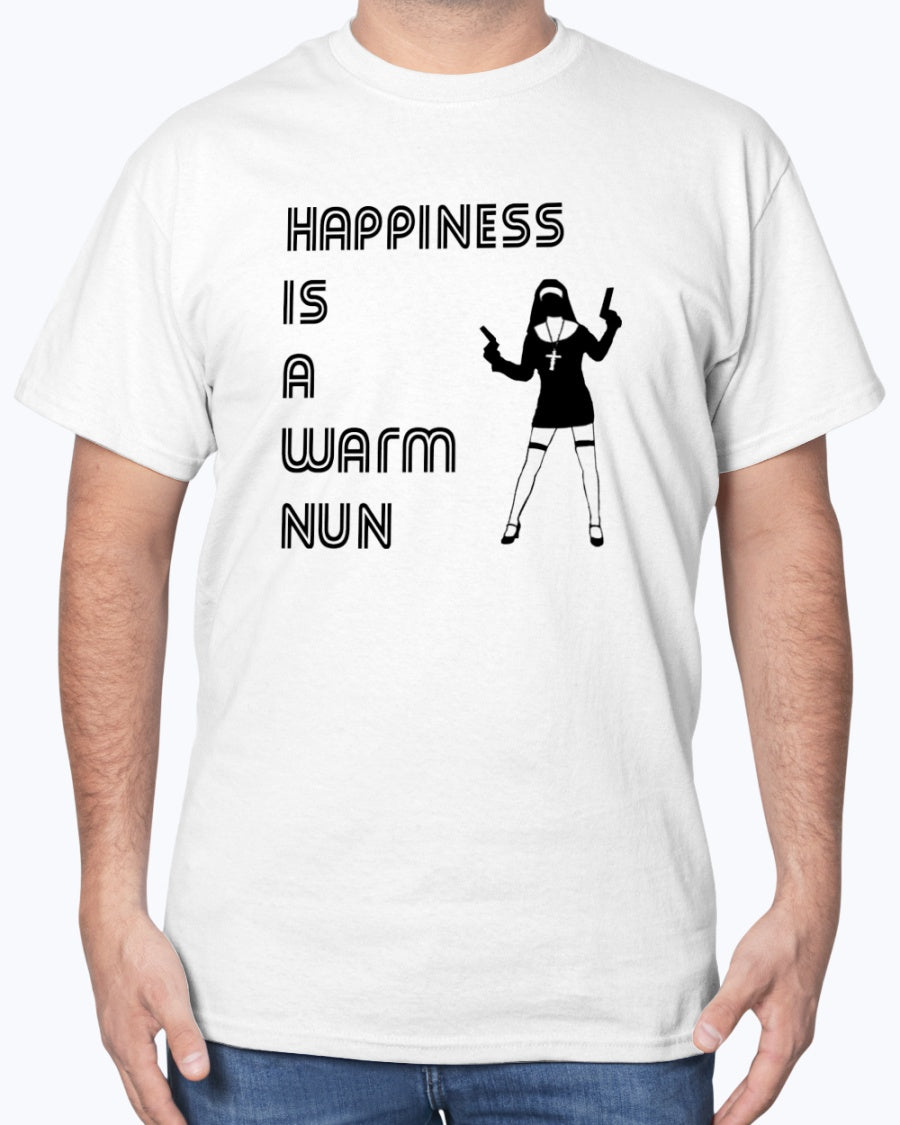 Happiness is a Warm Nun T-Shirt