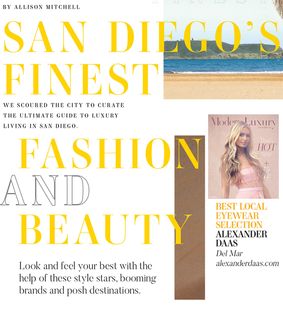 Modern Luxury San Diego votes Alexander Daas Opticians Del Mar Best Eyewear Selection