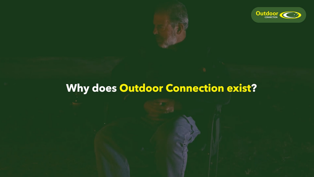 Why does Outdoor Connection exist?