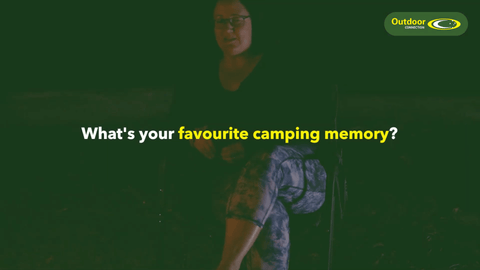 Question: What's your favourite camping memory?