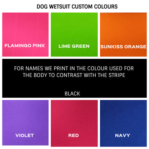 Custom Dog Wetsuits by Surfdog Australia.  Just give us your dogs measurements and we will make your dog wetsuit for you.