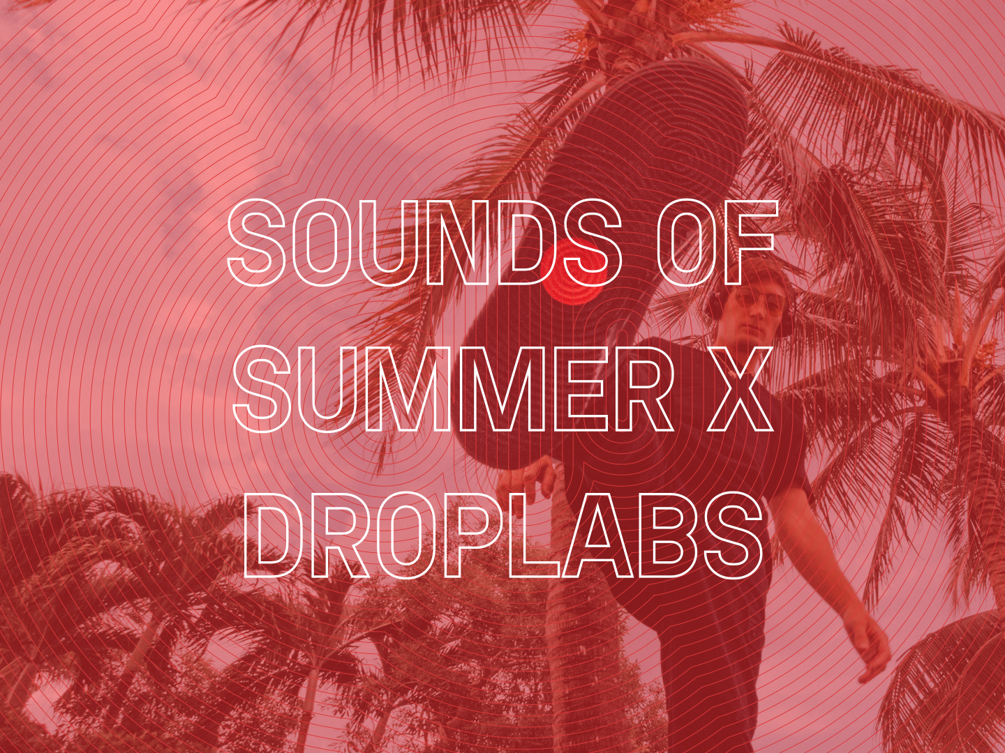 Download Sounds Of Summer Droplabs