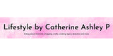 Lifestyle by Catherine Ashley P