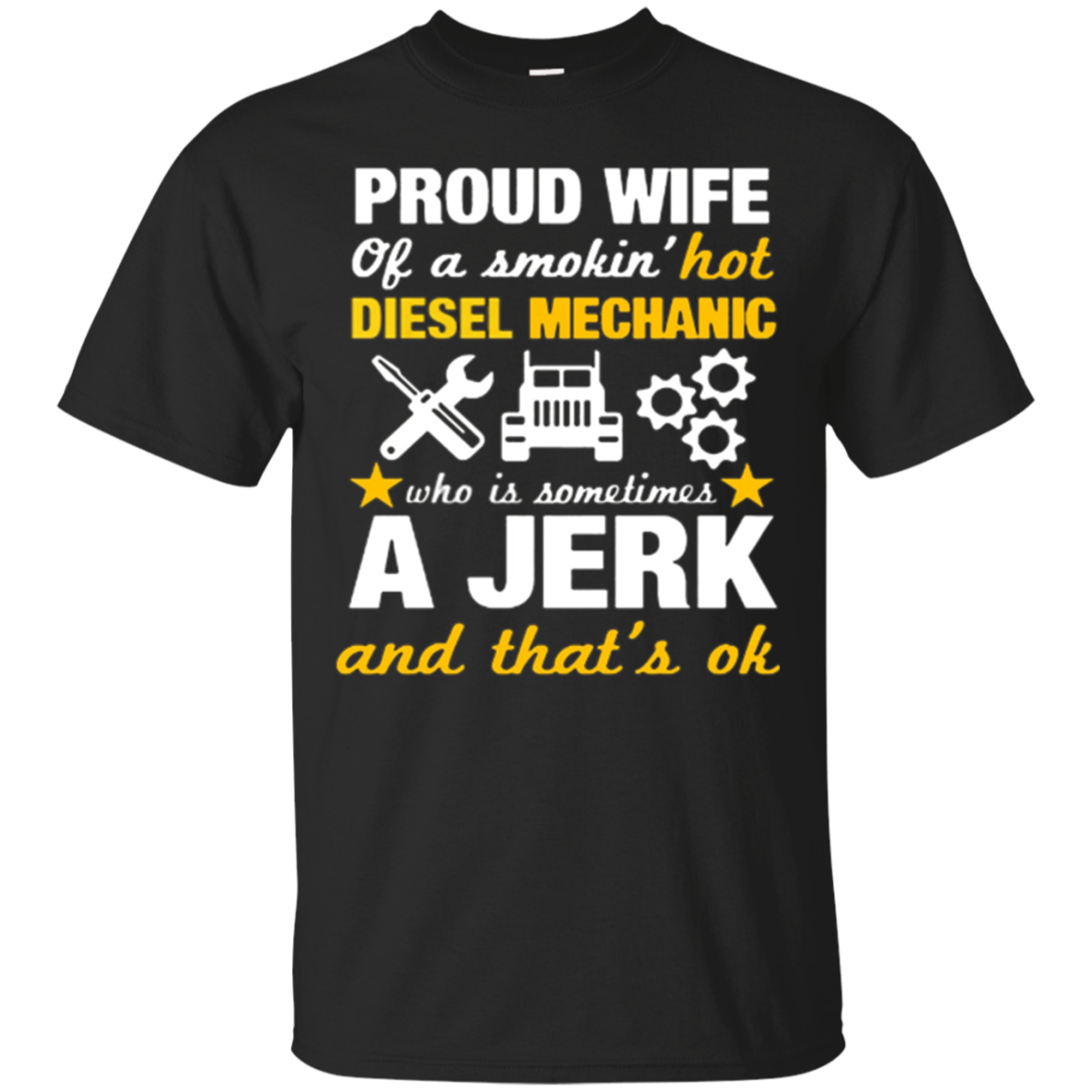 Proud Mechanics Wife Funny Diesel Mechanic Wife T-shirt Gift