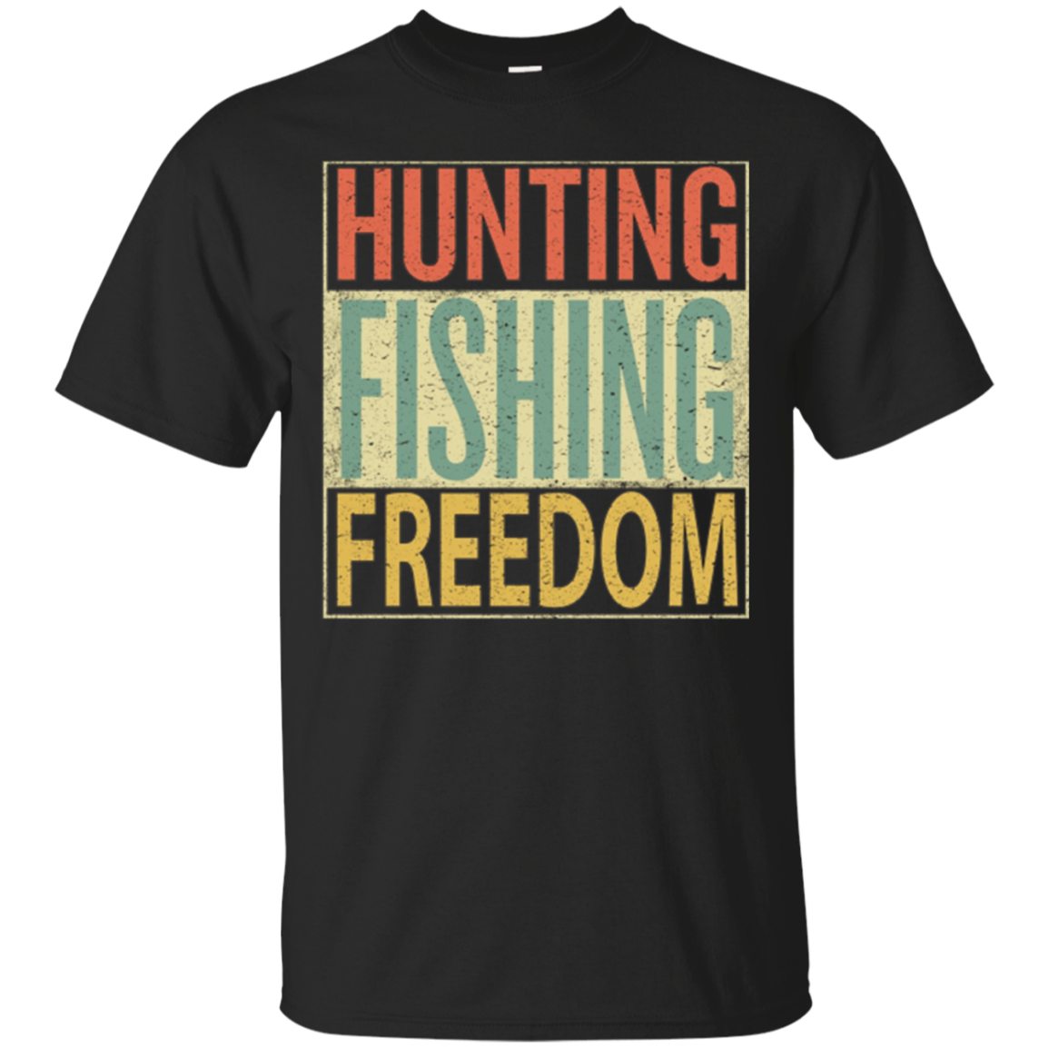 S Hunting Fishing T-shirt. Vintage Freedom And Gun Lovers