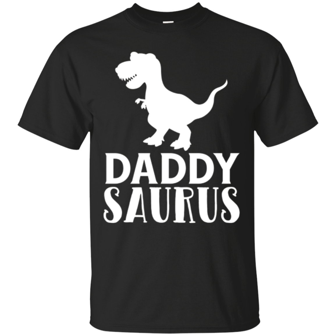 Daddy Saurus T-shirt Matching Dinosaur Family Gifts For Dad