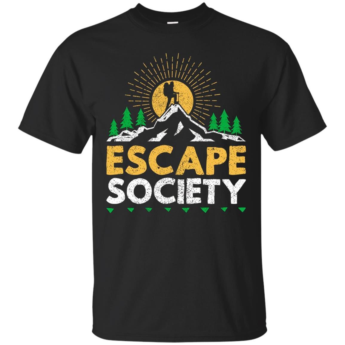 Escape Society Hiker Motivation Hiking Mountain T-shirt