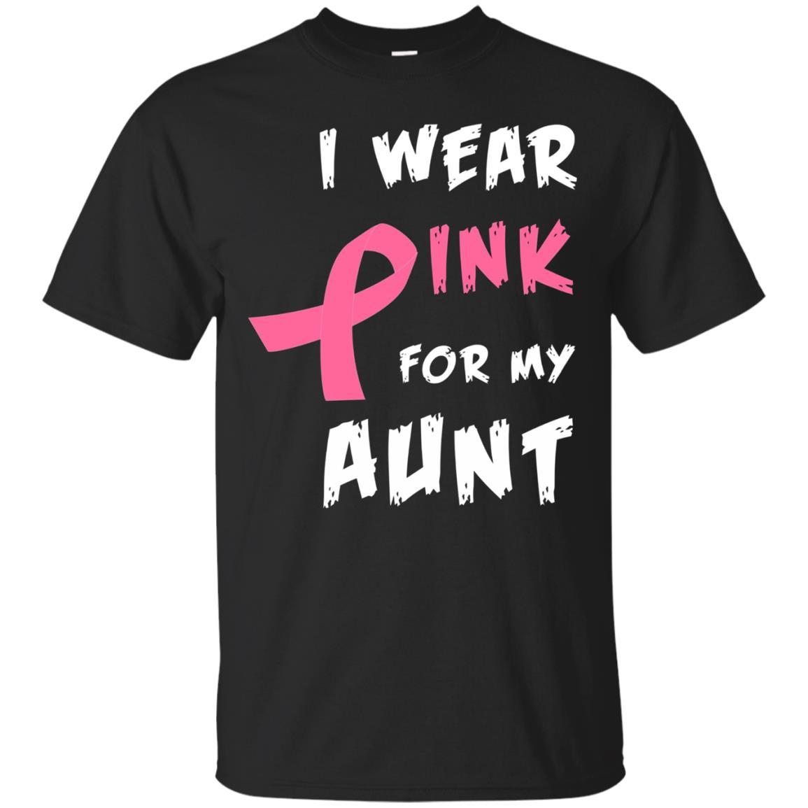 Wear Pink For My Aunt Breast Cancer Awareness T Shirt