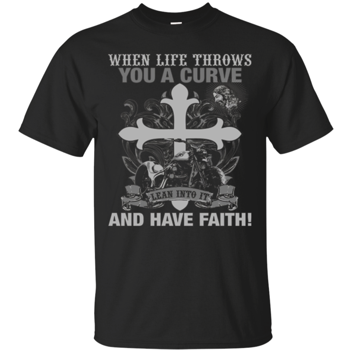 Christian Biker T Shirt Have Faith Motorcycle Design