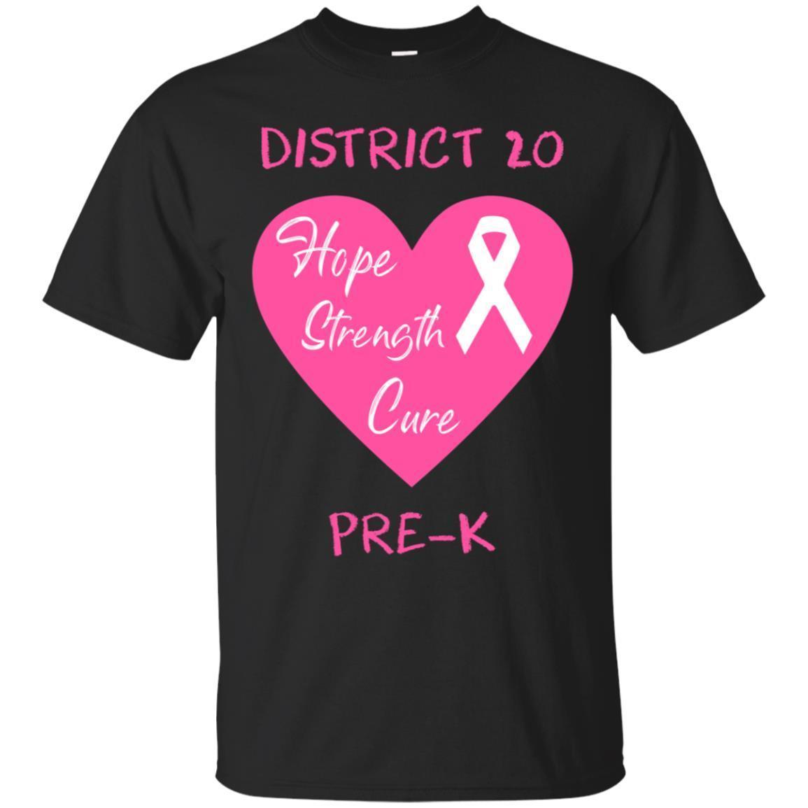 District 20 Hope Strength Cure Breast Cancer Pre-k D20 Shirt