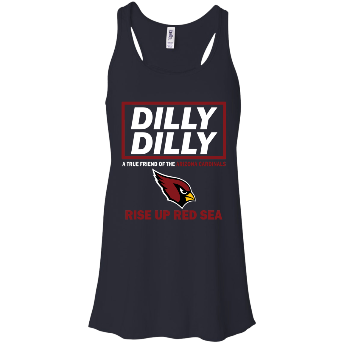 Dilly Dilly A True Friend Of The Arizona Cardinals Rise Up Red Sea Flowy Racerback Tank T 