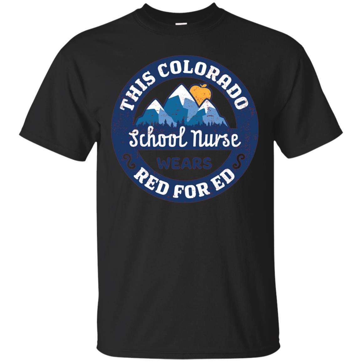 Colorado Red For Ed Shirt School Nurse Protest Tshirt