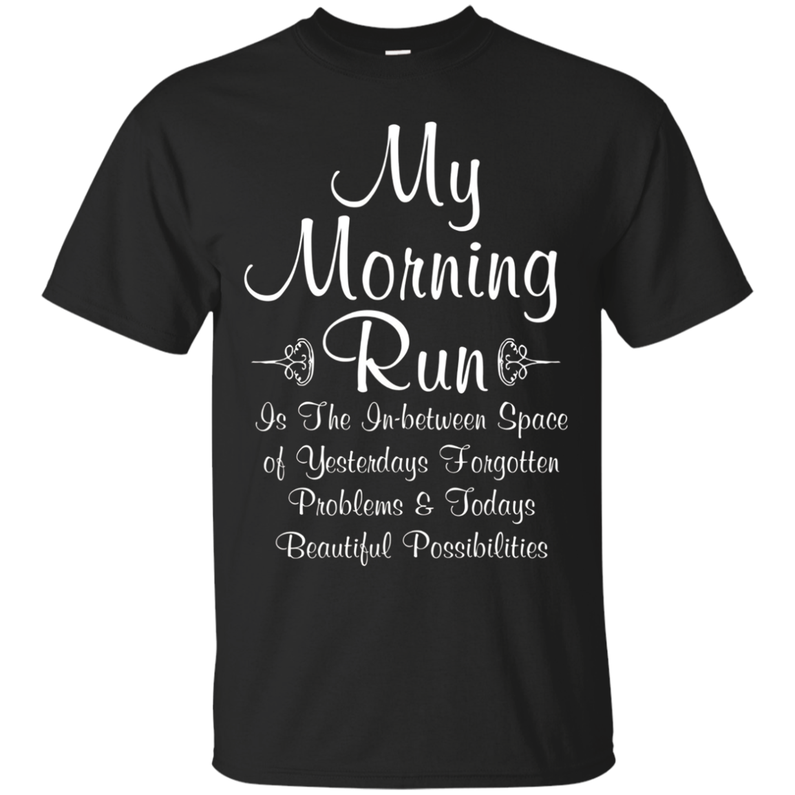 My Morning Run Running T-shirt