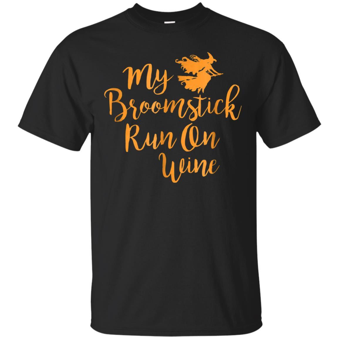 My Broomstick Runs On Wine. Halloween T Shirt