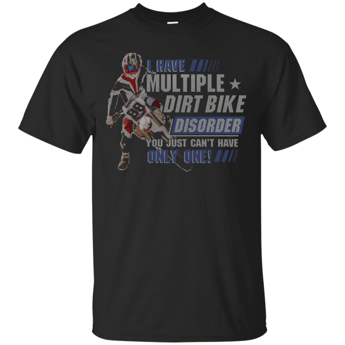 Funny Novelty Dirt Bike T Shirt For Motorcross Riders