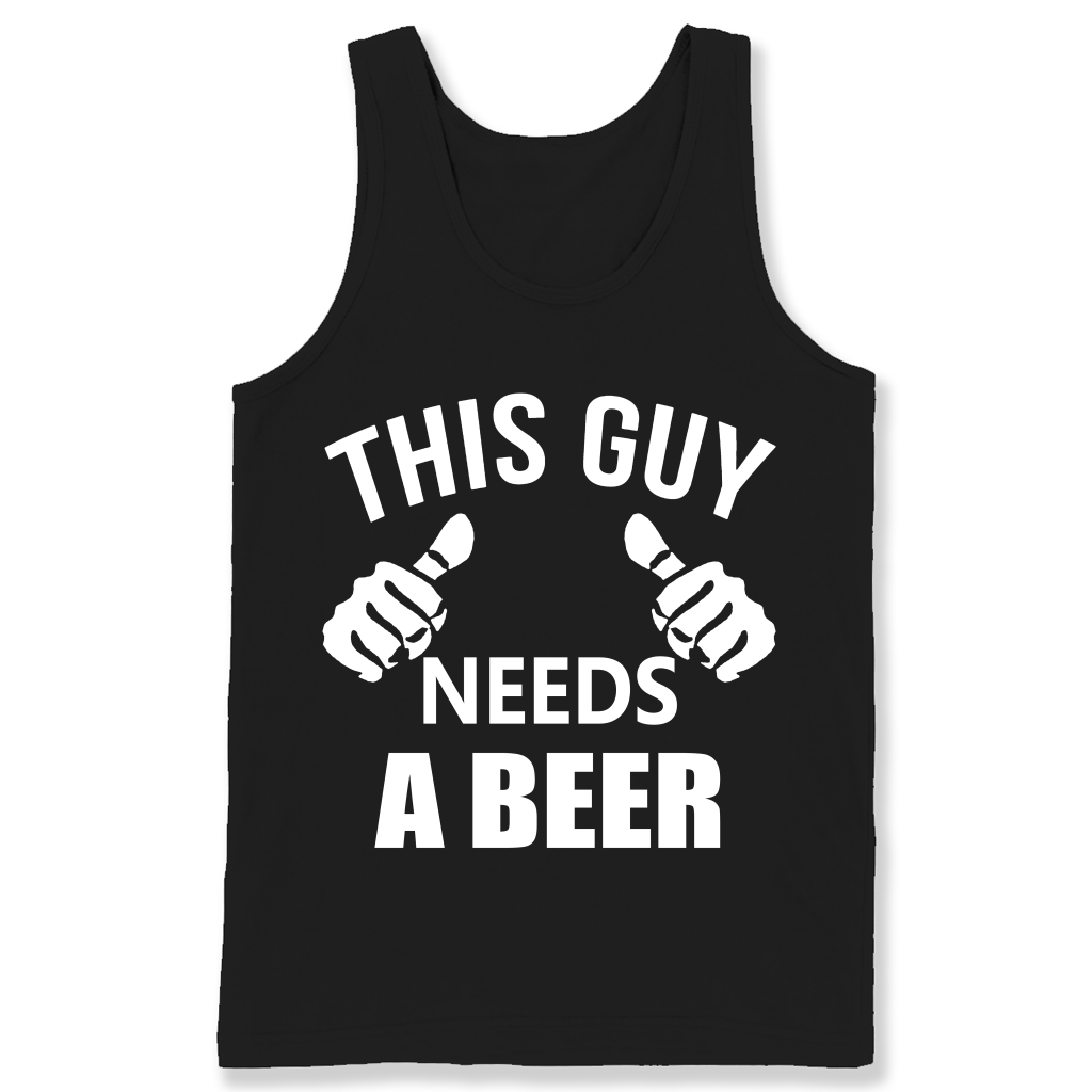 This Guy Needs A Beer T-shirt Shirts