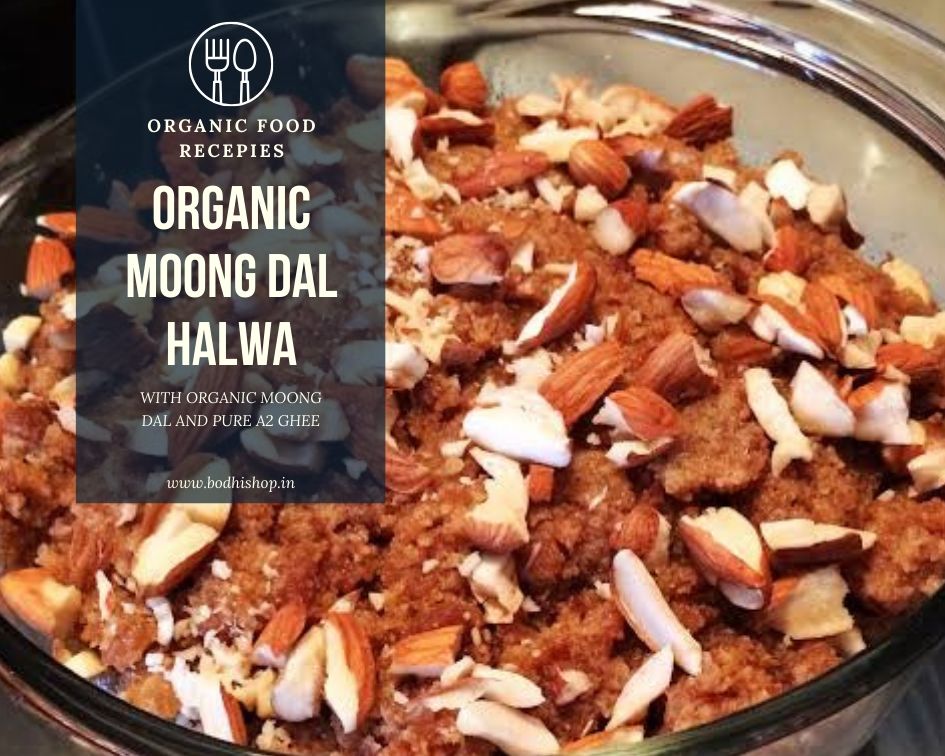 Organic Mung Dal Halwa with Desi Ghee