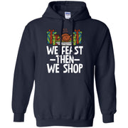 We Feast Then We Shop Funny Christmas Party Men T-shirt