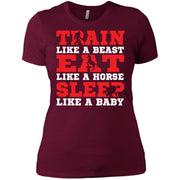 Train Like A Beast Eat Like A Horse Women T-Shirt