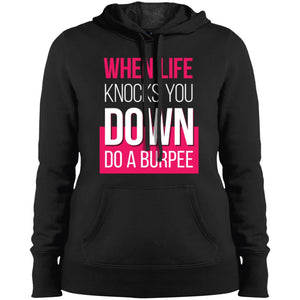 When Life Knocks You Down Do A Burpee Women T-Shirt