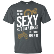 I Hate Being Sexy But I’m A Biker Motorcycle Men T-shirt
