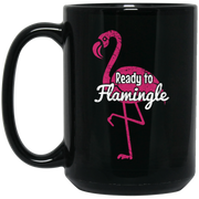 Flamingo Shirt Ready To Flamingle Coffee Mug, Tea Mug