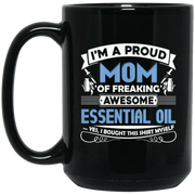 Proud Essential Oil Mom.png Coffee Mug, Tea Mug