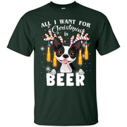 All I Want For Christmas Is Beer Boston Terrier Men T-shirt