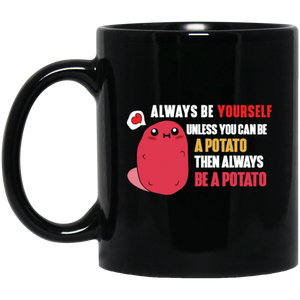 Always Be A Potato Love Potatoes Kawaii 2 Coffee Mug, Tea Mug