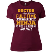 Doctor Multitasking NINJA Women T-Shirt