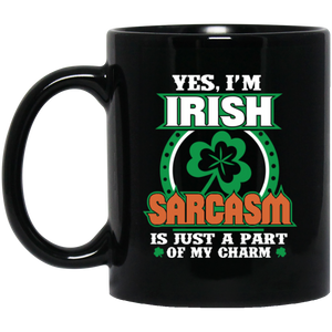 Yes Im Irish Sarcasm Coffee Mug, Tea Mug