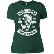 Born To Fish Women T-Shirt