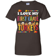 I Love My 1st First Grade Turkeys Student School Women T-Shirt