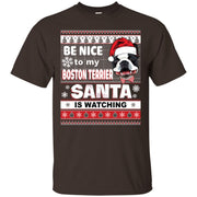 Be Nice To My Boston Terrier Santa Is Watching Men T-shirt