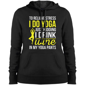 Yoga Shirt – Drink Wine In Yoga Pants Women T-Shirt