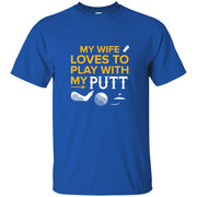 Golf Golfer Funny Quote Golfing Ball Wife Men T-shirt