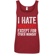 I Hate Monday Except For Cyber Monday Online Women T-Shirt