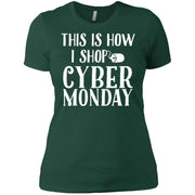 This Is How I Shop Cyber Monday Online Shopper Women T-Shirt
