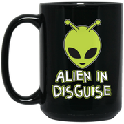 Funny Disguise Tshirt Design ALIEN IN DISGUISE Coffee Mug, Tea Mug