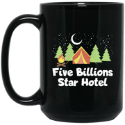 Camping 5 Billion Star Hotel Coffee Mug, Tea Mug
